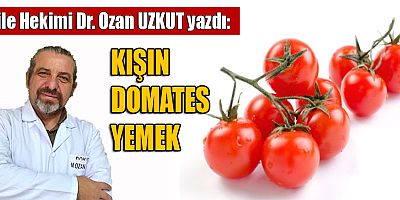 KIŞIN DOMATES YEMEK