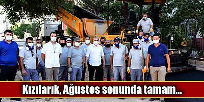 Kızılarık, ağustos sonunda tamam