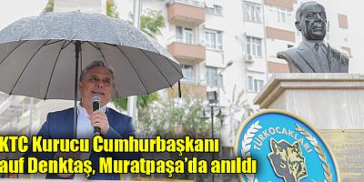 KKTC Kurucu Cumhurbaşkanı Rauf Denktaş, Muratpaşa’da anıldı
