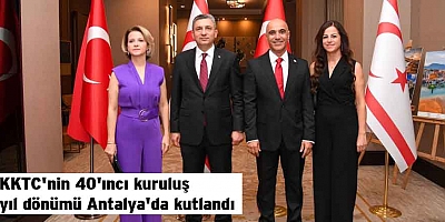KKTC'nin 40'ıncı kuruluş yıl dönümü Antalya'da kutlandı