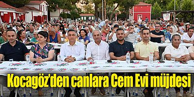 Kocagöz’den canlara Cem Evi müjdesi