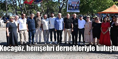 Kocagöz, hemşehri dernekleriyle buluştu