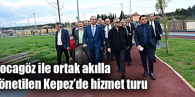 Kocagöz ile ortak akılla yönetilen Kepez’de hizmet turu
