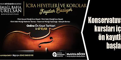 Konservatuvar kursları için ön kayıtlar başladı