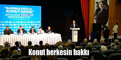 Konut herkesin hakkı