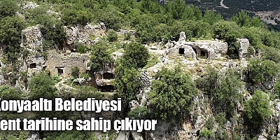 Konyaaltı Belediyesi kent tarihine sahip çıkıyor