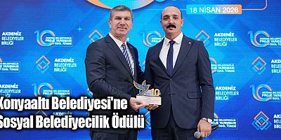 Konyaaltı Belediyesi'ne Sosyal Belediyecilik Ödülü