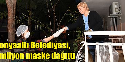 Konyaaltı Belediyesi, nüfusunun 5 katı maskeyi halka ulaştırdı