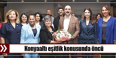 Konyaaltı eşitlik konusunda öncü