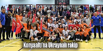 Konyaaltı’na Ukraynalı rakip