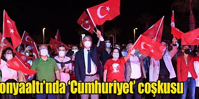 Konyaaltı’nda ‘Cumhuriyet’ coşkusu