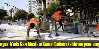 Konyaaltı’nda Gazi Mustafa Kemal Bulvarı kaldırımı yenileniyor