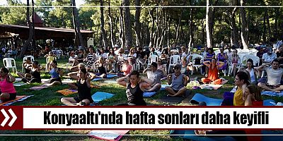 Konyaaltı'nda hafta sonları daha keyifli