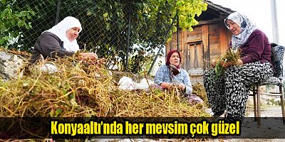 Konyaaltı’nda her mevsim çok güzel