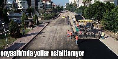 Konyaaltı’nda yollar asfaltlanıyor