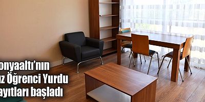 Konyaaltı’nın Kız Öğrenci Yurdu kayıtları başladı