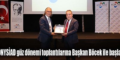 KONYSİAD güz dönemi toplantılarına Başkan Böcek ile başladı