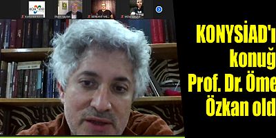 KONYSİAD'ın konuğu Prof. Dr. Ömer Özkan oldu