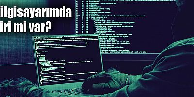 Korsanların bilgisayarınıza sızmış olabileceğine dair 10 işaret