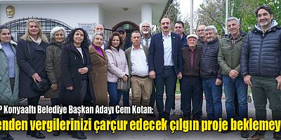 Kotan: Benden vergilerinizi çarçur edecek çılgın proje beklemeyin
