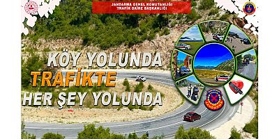 Köy Yolunda Trafikte Her şey Yolunda projesi tanıtımı ve etkinlikleri