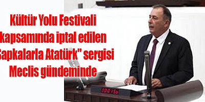 Kültür Yolu Festivali kapsamında iptal edilen 