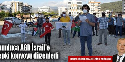 Kumluca AGD İsrail'e tepki konvoyu düzenledi