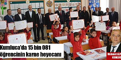 Kumluca'da 15 bin 081 öğrencinin karne heyecanı