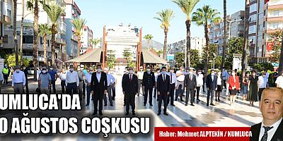 Kumluca'da 30 Ağustos coşkusu