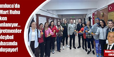 Kumluca’da 8 Mart Ruhu Erken Canlanıyor… Öğretmenler Voleybol Sahasında Buluşuyor!