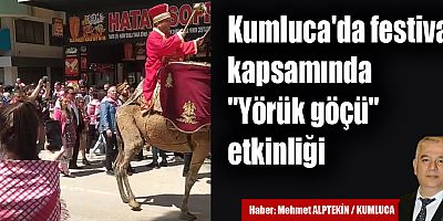 Kumluca'da festival kapsamında 