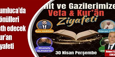 Kumluca’da Gönülleri Feth edecek  Kur’an Ziyafeti