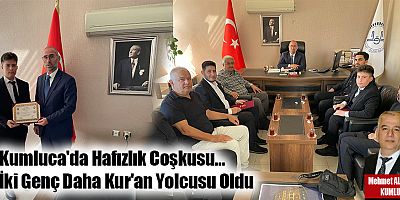 Kumluca'da Hafızlık Coşkusu… İki Genç Daha Kur'an Yolcusu Oldu