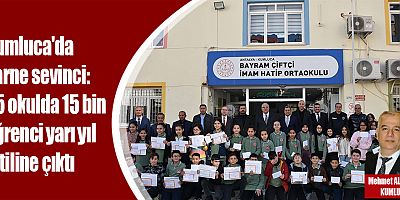 Kumluca'da karne sevinci: 85 okulda 15 bin öğrenci yarı yıl tatiline çıktı