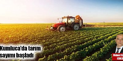 Kumluca'da tarım sayımı başladı