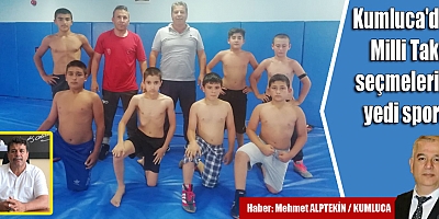 Kumluca'dan Milli Takım seçmelerine yedi sporcu