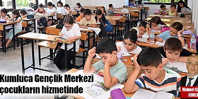 Kumluca Gençlik Merkezi çocukların hizmetinde