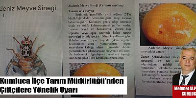 Kumluca İlçe Tarım Müdürlüğü'nden Çiftçilere Yönelik Uyarı