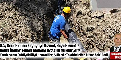 Kumluca’nın En Büyük Köyü Hacıveliler, “Yıllardır Talebimiz Var, Duyan Yok” Dedi