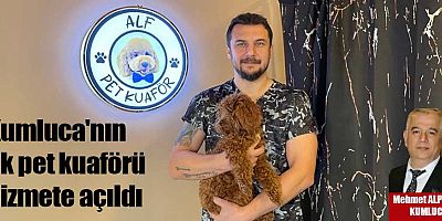 Kumluca'nın ilk pet kuaförü hizmete açıldı
