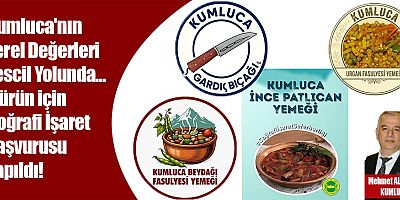 Kumluca'nın Yerel Değerleri Tescil Yolunda… 4 Ürün İçin Coğrafi İşaret Başvurusu Yapıldı!