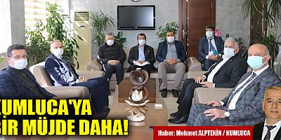 Kumluca'ya bir müjde daha!