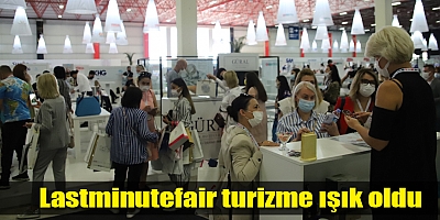 Lastminutefair turizme ışık oldu
