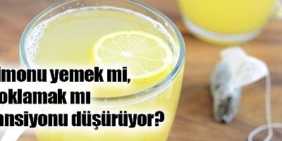Limonu yemek mi, koklamak mı tansiyonu düşürüyor?