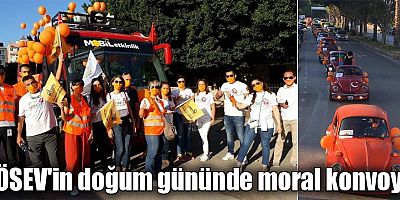 LÖSEV'in doğum gününde moral konvoyu