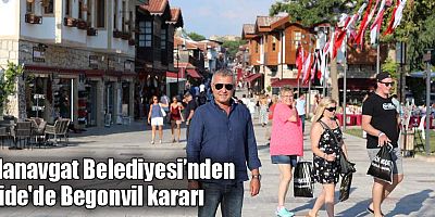 Manavgat Belediyesi’nden Side'de Begonvil kararı