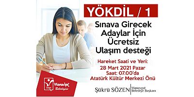 Manavgat Belediyesi'nden YÖK-Dil sınavına ücretsiz araç