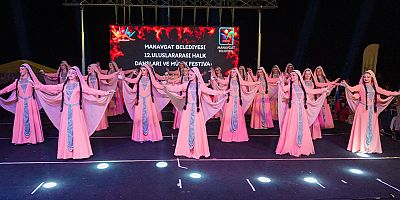 Manavgat Belediyesi Uluslararası Halk Dansları Festivali muhteşem bir finalle sona erdi