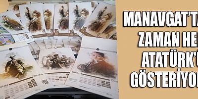 Manavgat'ta zaman hep Atatürk'ü gösteriyor