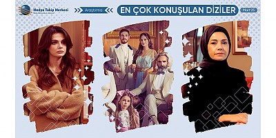 Mart 2025’te En Çok Konuşulan Diziler Belli Oldu!